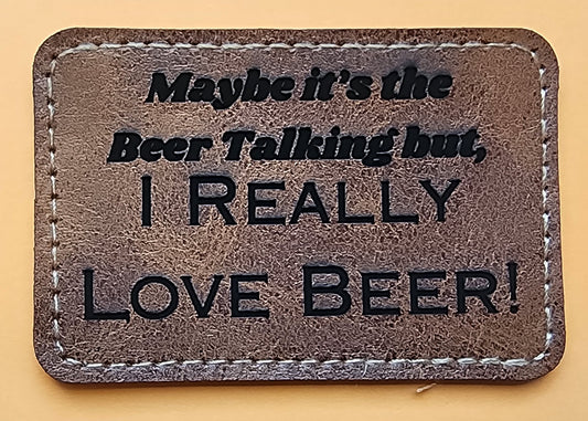 Maybe the Beer Talkin'